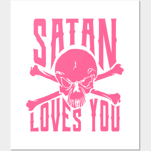 satan loves you Posters and Art